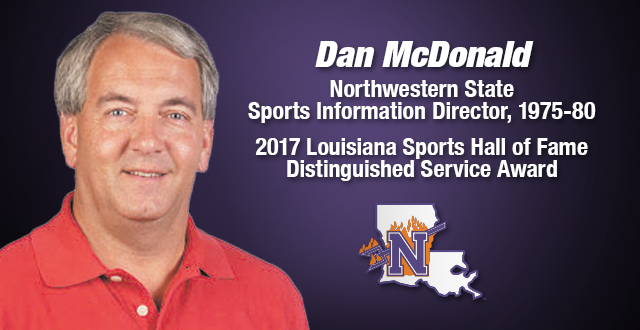 Former Northwestern State SID Dan McDonald headed to La. Sports Hall of Fame